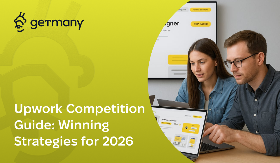 Upwork Competition Guide: Winning Strategies for 2026
